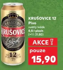 Kaufland KRUŠOVICE 12 Pivo světlý ležák nabídka