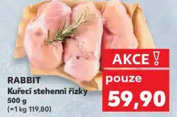 Kaufland RABBIT Kuřecí stehenní řízky nabídka