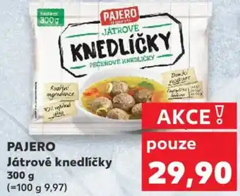 Kaufland PAJERO Játrové knedlíčky nabídka