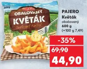 Kaufland PAJERO Květák obalovaný nabídka