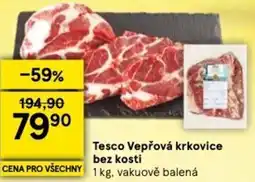 Tesco Tesco Vepřová krkovice bez kosti nabídka
