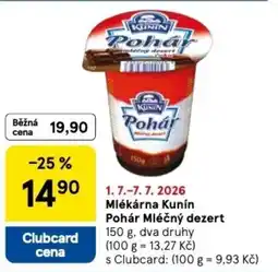 Tesco Mlékárna Kunín Pohár Mléčný dezert nabídka