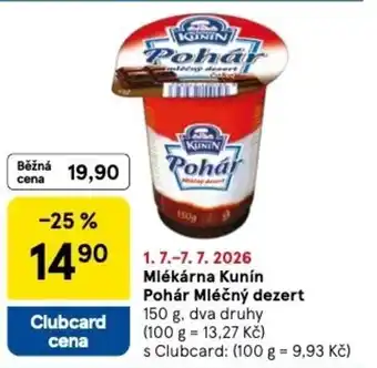 Tesco Mlékárna Kunín Pohár Mléčný dezert nabídka