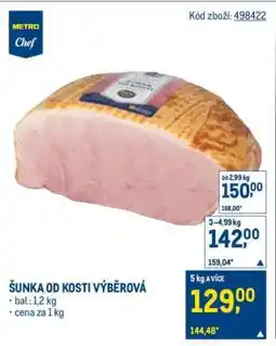 Makro Šunka od kosti výběrová nabídka