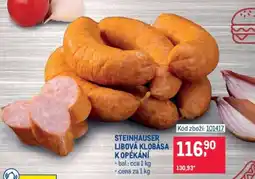 Makro STEINHAUSER LIBOVÁ KLOBÁSA K OPÉKÁNÍ nabídka