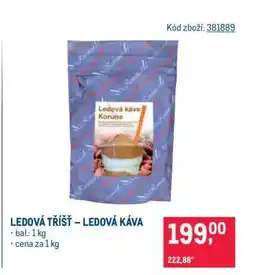 Makro LEDOVÁ TŘÍŠŤ – LEDOVÁ KÁVA nabídka