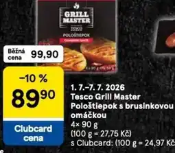 Tesco Tesco Grill Master Pološtiepok s brusinkovou omáčkou nabídka