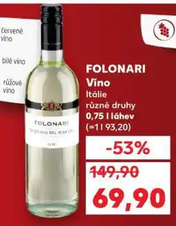 Kaufland FOLONARI Víno nabídka
