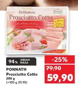 Kaufland PONNATH Prosciutto Cotto 200 g nabídka