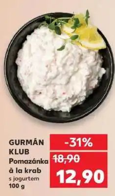 Kaufland GURMÁN KLUB Pomazánka à la krab s jogurtem 100 g nabídka