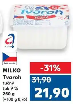 Kaufland Milko tvaroh tučný nabídka