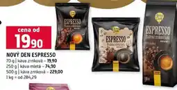 Terno NOVÝ DEN ESPRESSO 70 g káva zrnková 250 g káva mletá 500 g káva zrnková nabídka
