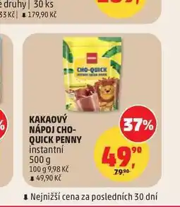 Penny Market KAKAOVÝ NÁPOJ CHO- QUICK PENNY instantní nabídka