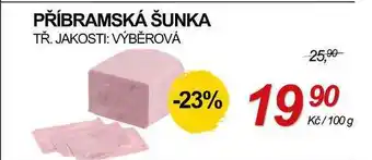 ZEMAN PŘÍBRAMSKÁ ŠUNKA TŘ. JAKOSTI: VÝBĚROVÁ nabídka