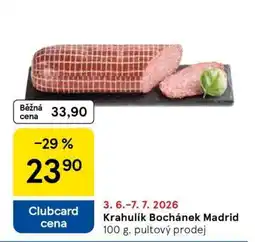 Tesco Krahulík Bochánek Madrid nabídka
