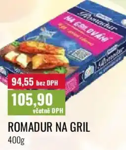 Ratio MADETA Romadur na gril nabídka