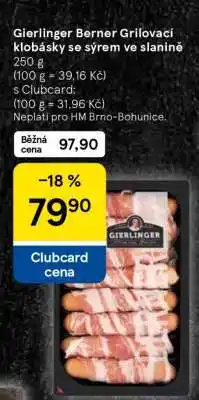 Tesco Gierlinger Berner Grilovací klobásky se sýrem ve slanině nabídka