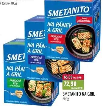 Ratio Smetanito na gril nabídka