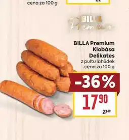 Billa BILLA Premium Klobása Delikates z pultu lahůdek cena za nabídka