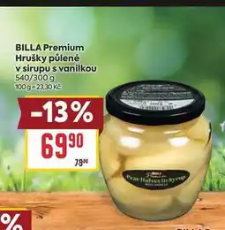 Billa BILLA Premium Hrušky půlené v sirupu s vanilkou 540/300 g nabídka