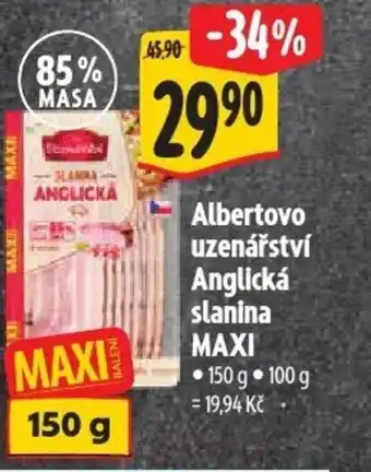 Albert Albertovo uzenářství Anglická slanina Maxi nabídka