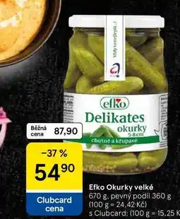 Tesco Efko Okurky velké, 670 g. pevný podíl 360 g nabídka