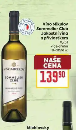 Billa Víno Mikulov Sommelier Club Jakostní vína s přívlastkem nabídka