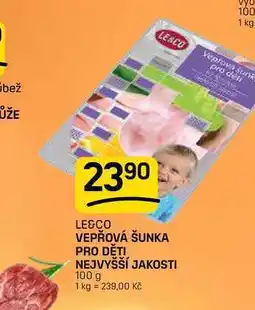 Flop VEPŘOVÁ ŠUNKA PRO DĚTI NEJVYŠŠÍ JAKOSTI nabídka