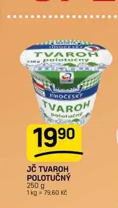 Flop JČ TVAROH POLOTUČNÝ nabídka