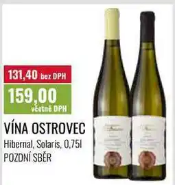 Ratio VÍNA OSTROVEC, Hibernal, Solaris, 0,751, POZDNÍ SBĚR nabídka