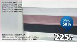 JYSK ZATEMŇOVACÍ ROLETA BOLGA nabídka