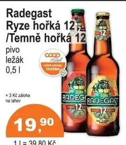 COOP DISKONT RADEGAST RYZE HOŘKÁ 12. TEMNĚ HOŘKÁ 12 nabídka