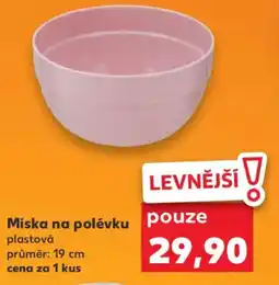 Kaufland Miska na polévku nabídka
