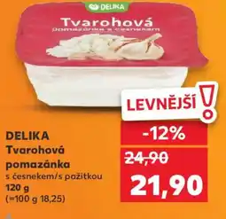 Kaufland DELIKA Tvarohová pomazánka nabídka