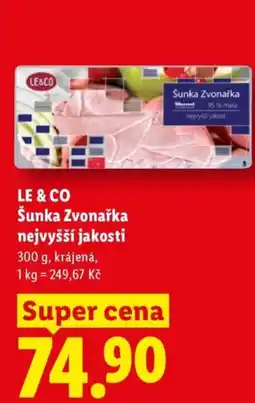 Lidl LE & CO Šunka Zvonařka nejvyšší jakosti nabídka