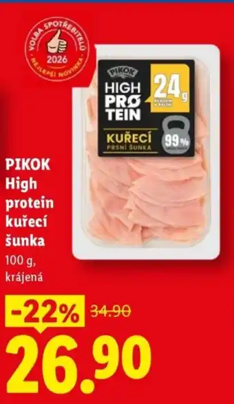 Lidl PIKOK High protein kuřecí šunka nabídka