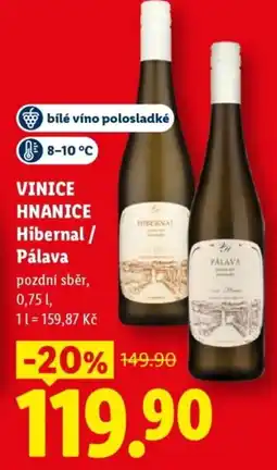 Lidl VINICE HNANICE Hibernal/ Pálava nabídka