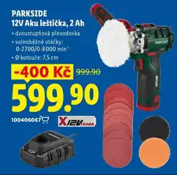 Lidl PARKSIDE 12V Aku leštička, 2 Ah nabídka