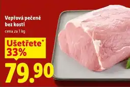 Lidl Vepřová pečeně bez kosti nabídka