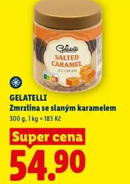Lidl GELATELLI Zmrzlina se slaným karamelem nabídka