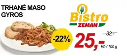 ZEMAN Trhané maso gyros nabídka