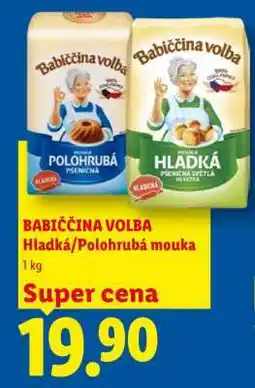 Lidl Babiččina volba Hladká/Polohruhá Mouka nabídka