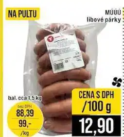 Jip MÚÚÚ libové párky bal. cca 1,5 kg 100g nabídka