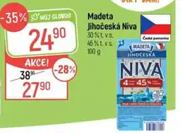 Globus Madeta Jihočeská Niva 30%t vs. 45%t.vs. nabídka