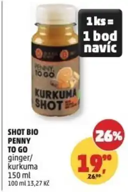 Penny Market Shot bio PENNY TO GO ginger/ kurkuma nabídka