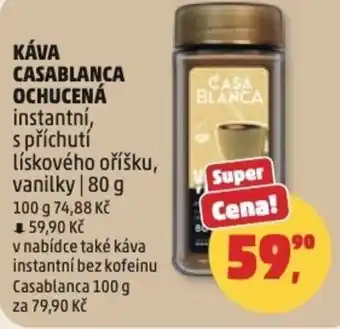 Penny Market Káva casablanca ochucená instantní, s příchutí lískového oříšku, vanilky nabídka
