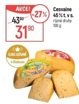 Globus Cesvaine 45% t.v.s nabídka