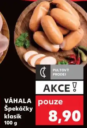 Kaufland VÁHALA Špekáčky klasik nabídka