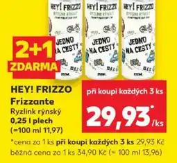 Kaufland HEY! FRIZZO Frizzante Ryzlink rýnský nabídka