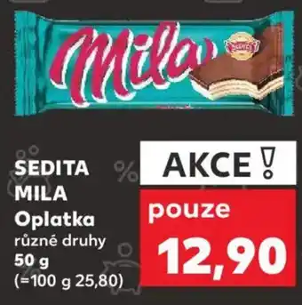 Kaufland SEDITA MILA Oplatka nabídka